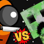 Among vs Creeper Fight