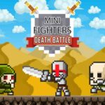 Mini Fighters : Death battles