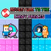 Adventure To The Candy Princes